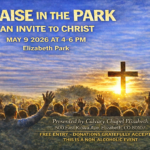 Praise in the Park- An Invite to Christ
